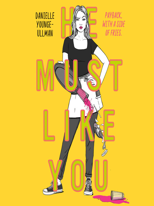 Title details for He Must Like You by Danielle Younge-Ullman - Available